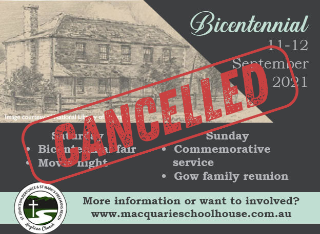 Macquarie Schoolhouse Bicentennial 2021 Cancelled