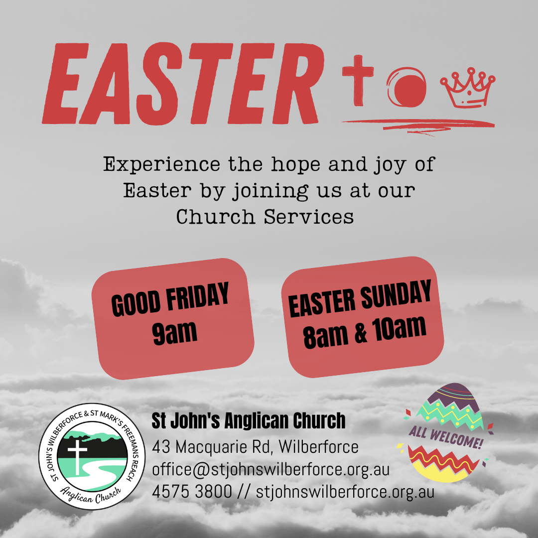 Easter 2023 - Good Friday Church Service is at 9am and the Easter Sunday Church Services are at 8am & 10am